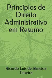 Princípios de Direito Administrativo em Resumo