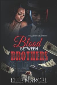 Blood Between Brothers