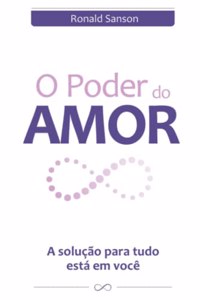 O Poder Do Amor