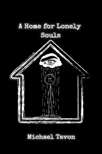 Home For Lonely Souls