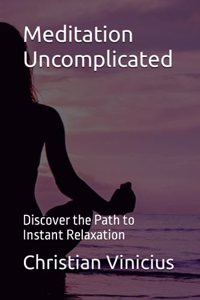 Meditation Uncomplicated