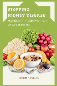 Stopping Kidney Disease