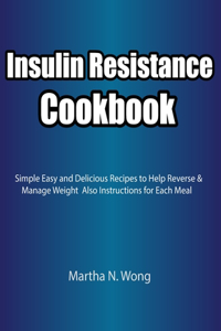 Insulin Resistance Cookbook