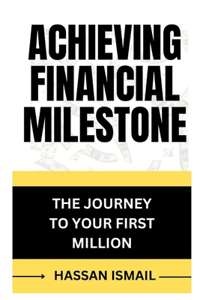 Achieving Financial Milestone