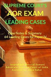 Supreme Court's AOR Exam- Leading Cases