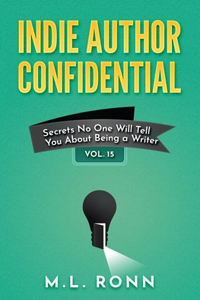 Indie Author Confidential 15