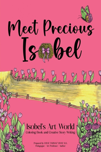 Meet Precious Isobel