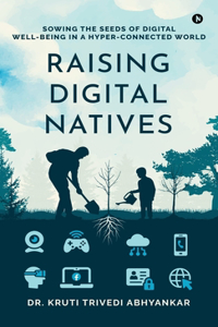 Raising Digital Natives