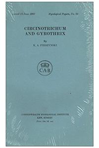 Circinotrichum and Gyrothrix