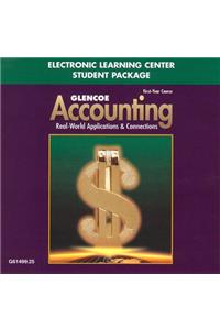 Glencoe Accounting: First Year Course, Electronic Learning Center Student Package