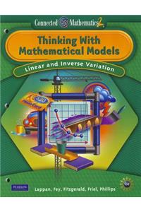 Connected Mathematics 2: Thinking with Mathematical Models: Linear and Inverse Variation