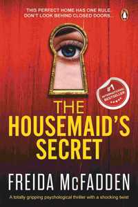 The Housemaid's Secret : A totally gripping psychological thriller with a shocking twist