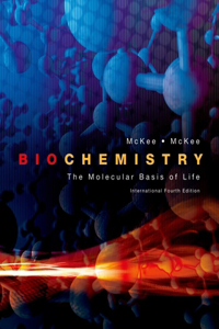 Biochemistry: The Molecular Basis of Life