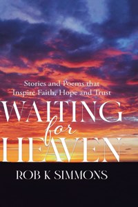Waiting for Heaven