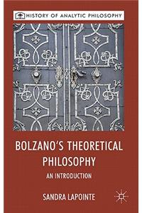 Bolzano's Theoretical Philosophy