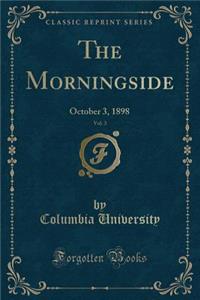 The Morningside, Vol. 3