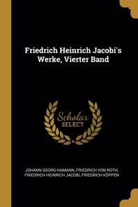 Friedrich Heinrich Jacobi's Werke, Vierter Band