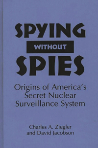 Spying Without Spies