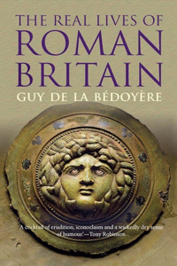 Real Lives of Roman Britain
