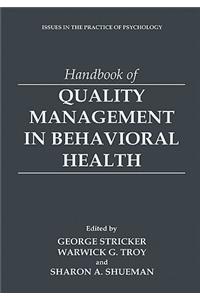 Handbook of Quality Management in Behavioral Health