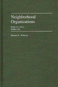 Neighborhood Organizations