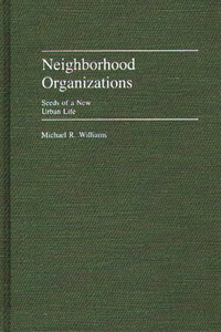 Neighborhood Organizations