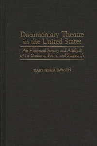 Documentary Theatre in the United States