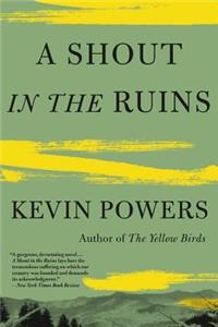 Shout in the Ruins