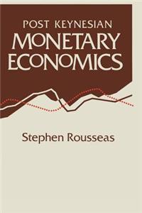 Post Keynesian Monetary Economics