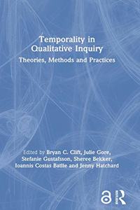 Temporality in Qualitative Inquiry