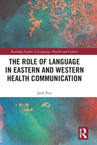 Role of Language in Eastern and Western Health Communication