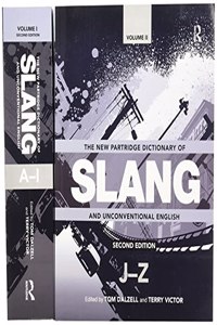 New Partridge Dictionary of Slang and Unconventional English