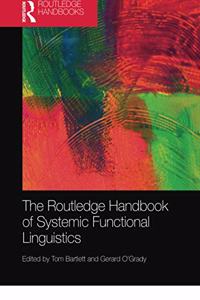Routledge Handbook of Systemic Functional Linguistics