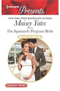 The Spaniard's Pregnant Bride