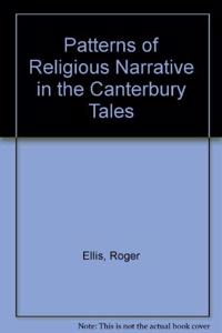 Patterns of Religious Narrative in the Canterbury Tales