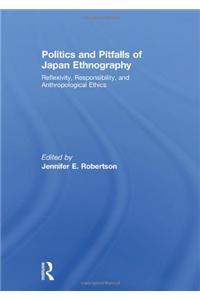 Politics and Pitfalls of Japan Ethnography