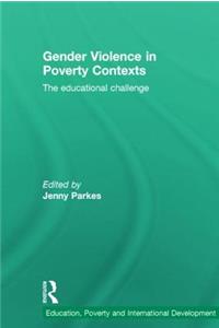 Gender Violence in Poverty Contexts