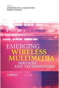 Emerging Wireless Multimedia