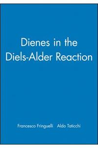 Dienes in the Diels-Alder Reaction