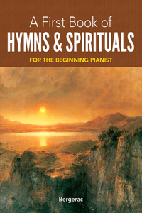 A First Book of Hymns and Spirituals