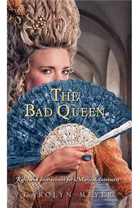 The Bad Queen