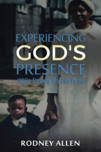Experiencing God's Presence While Finding The God in Me