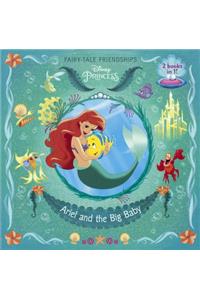 Ariel and the Big Baby/Rapunzel Finds a Friend