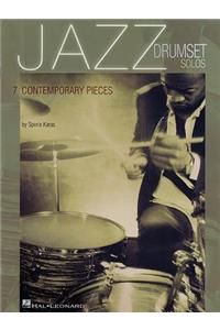 Jazz Drumset Solos: Seven Contemporary Pieces