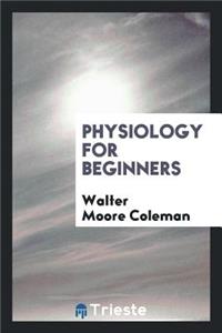 Physiology for Beginners