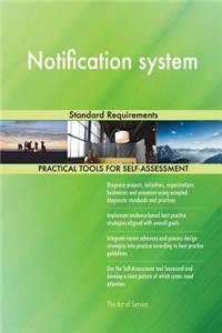 Notification system Standard Requirements