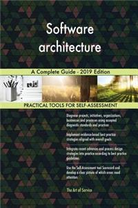 Software architecture A Complete Guide - 2019 Edition