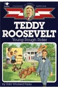 Teddy Roosevelt