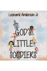 God's Little Soldiers