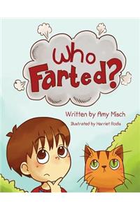 Who Farted?